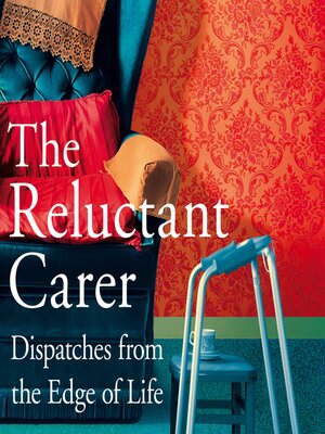 cover image of The Reluctant Carer